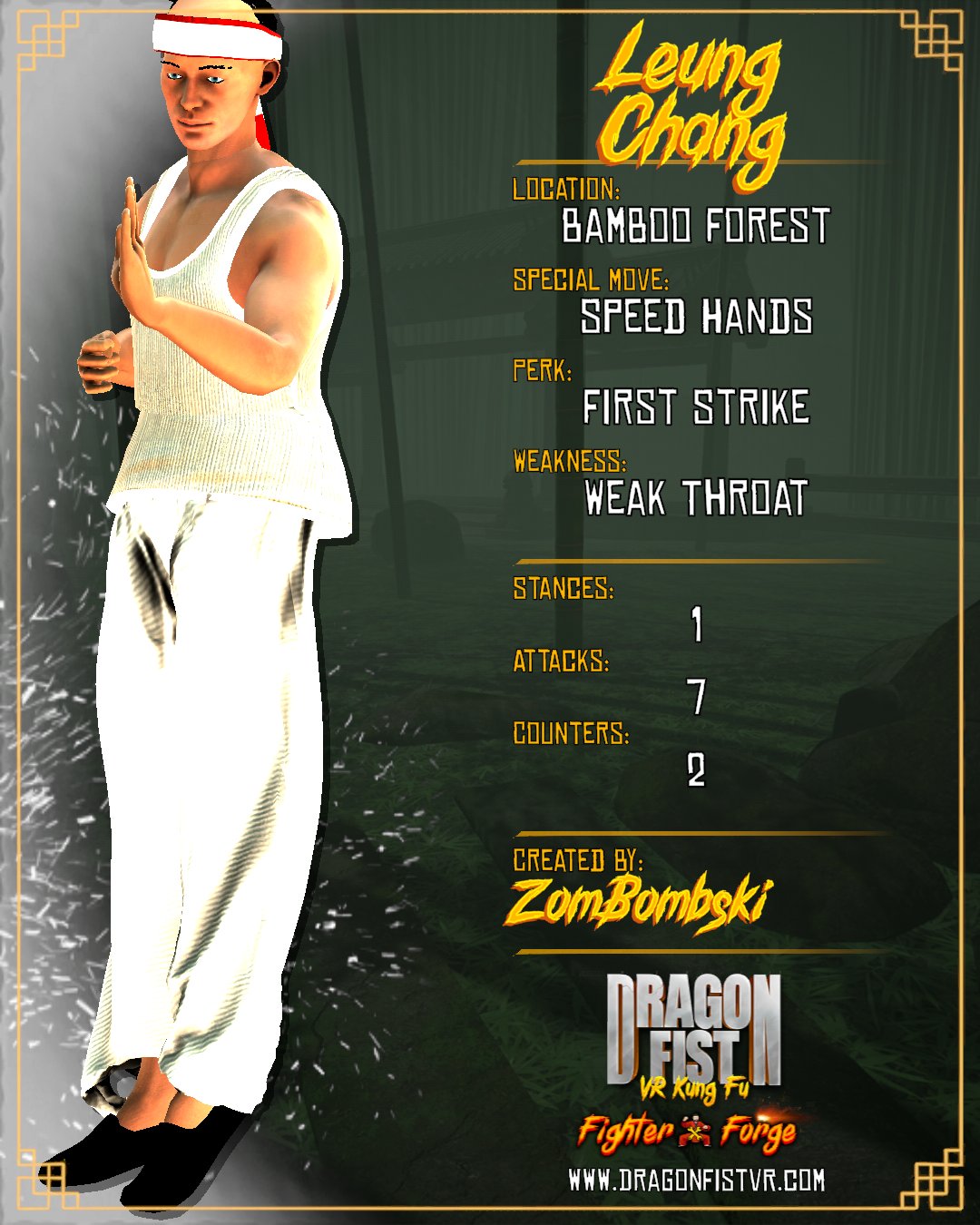 Leung Chang - Created By: ZomBombski